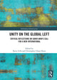 Book cover of: Unity on the Global Left. By: Barry K. Gills