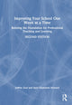 Book cover of: Improving Your School One Week at a Time. By: Jeffrey Zoul