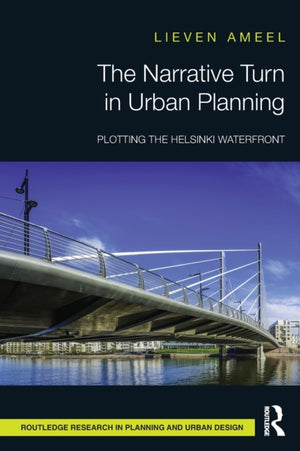 The Narrative Turn in Urban Planning