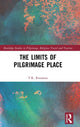 Book cover of: Limits of Pilgrimage Place. By: T. K Rousseau
