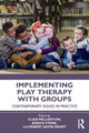 Book cover of: Implementing Play Therapy with Groups. By: Clair Mellenthin