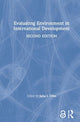 Book cover of: Evaluating Environment in International Development. By: Juha I. Uitto