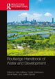 Book cover of: Routledge Handbook of Water and Development. By: Sofie Hellberg