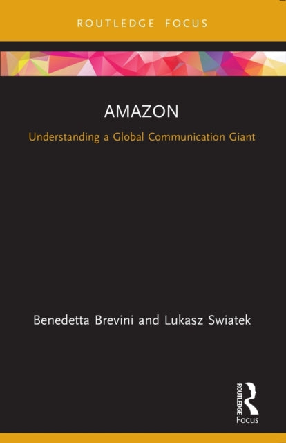 Book cover of: Amazon. By: Benedetta Brevini