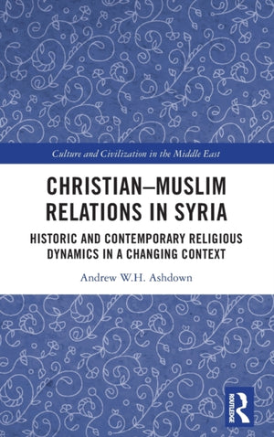 Christian–Muslim Relations in Syria