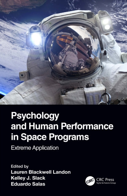 Book cover of: Psychology and Human Performance in Space Programs. By: Lauren Blackwell Landon