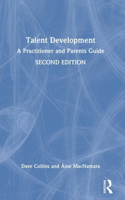 Book cover of: Talent Development. By: Dave Collins
