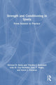 Book cover of: Strength and Conditioning in Sports. By: Michael H. Stone