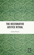 The Restorative Justice Ritual