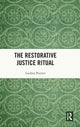 Book cover of: Restorative Justice Ritual. By: Lindsey Pointer