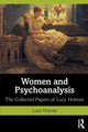 Book cover of: Women and Psychoanalysis. By: Lucy Holmes