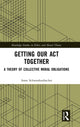 Book cover of: Getting Our Act Together. By: Anne Schwenkenbecher