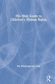 Book cover of: Blob Guide to Children’s Human Rights. By: Pip Wilson