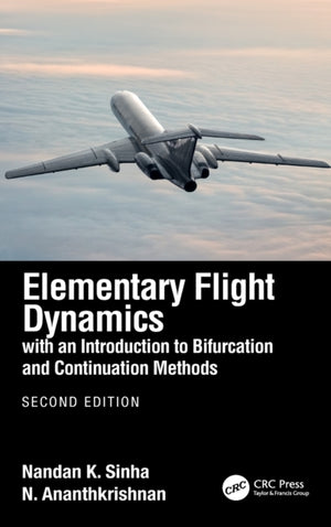 Elementary Flight Dynamics with an Introduction to Bifurcation and Continuation Methods