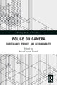 Book cover of: Police on Camera. By: Bryce Clayton Newell