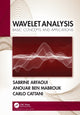 Book cover of: Wavelet Analysis. By: Sabrine Arfaoui