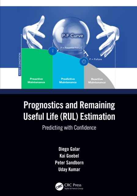 Book cover of: Prognostics and Remaining Useful Life (RUL) Estimation. By: Diego Galar