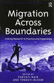 Book cover of: Migration Across Boundaries. By: Parvati Nair