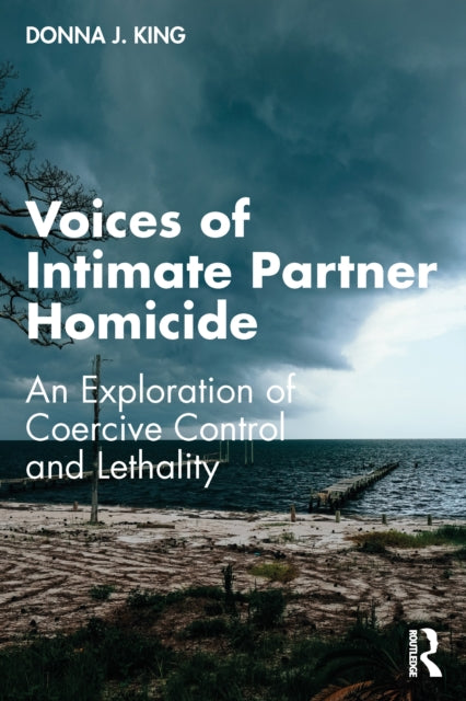 Book cover of: Voices of Intimate Partner Homicide