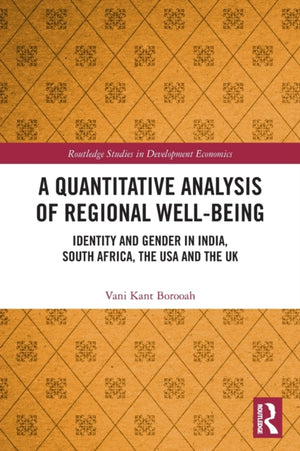 Quantitative Analysis of Regional Well-Being