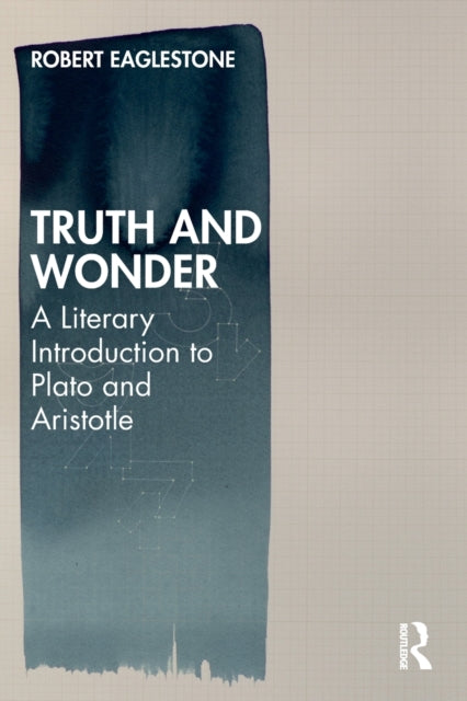 Book cover of: Truth and Wonder. By: Robert Eaglestone