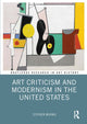 Book cover of: Art Criticism and Modernism in the United States