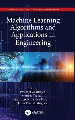 Machine Learning Algorithms and Applications in Engineering