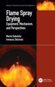 Book cover of: Flame Spray Drying. By: Mariia Sobulska