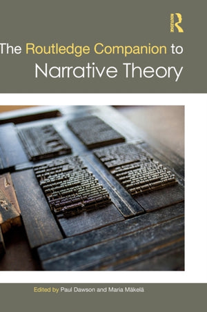 Routledge Companion to Narrative Theory