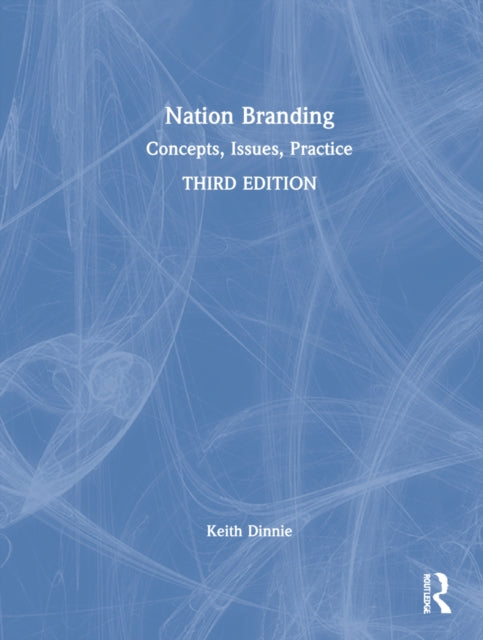 Book cover of: Nation Branding. By: Keith Dinnie