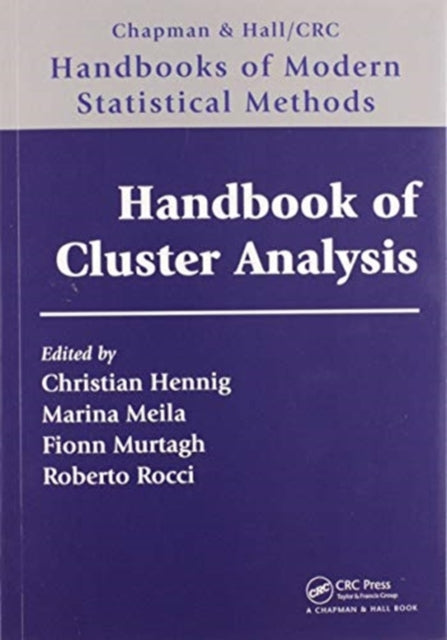 Book cover of: Handbook of Cluster Analysis. By: Christian M. Hennig