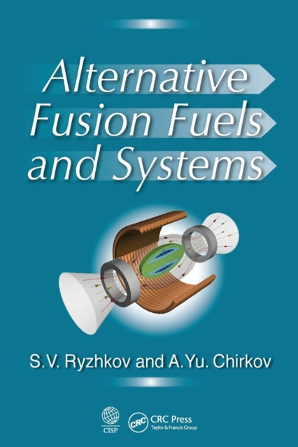 Book cover of: Alternative Fusion Fuels and Systems. By: Sergei V. Ryzhkov