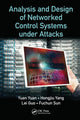 Book cover of: Analysis and Design of Networked Control Systems under Attacks. By: Yuan Yuan