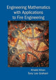 Book cover of: Engineering Mathematics with Applications to Fire Engineering. By: Khalid Mahmood Khan