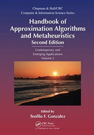 Handbook of Approximation Algorithms and Metaheuristics