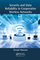 Book cover of: Security and Data Reliability in Cooperative Wireless Networks. By: Emad S. Hassan