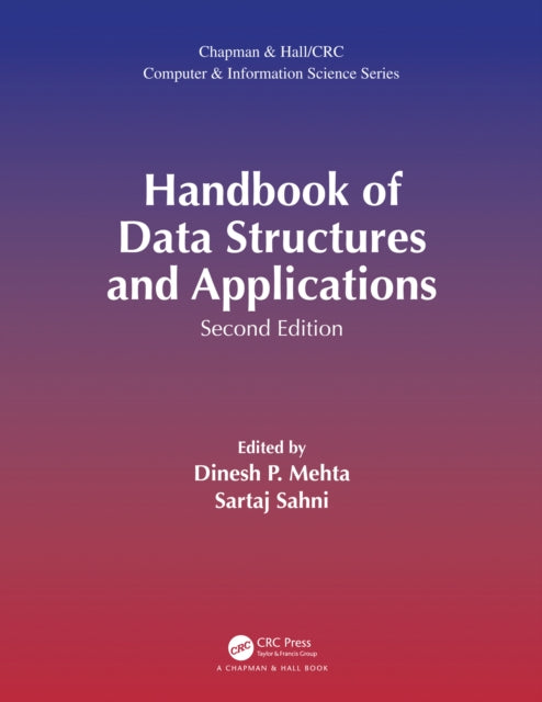 Book cover of: Handbook of Data Structures and Applications. By: Dinesh P. Mehta