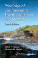 Book cover of: Principles of Environmental Thermodynamics and Kinetics