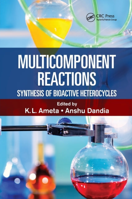 Book cover of: Multicomponent Reactions. By: K. L. Ameta