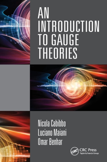 Book cover of: Introduction to Gauge Theories. By: N. Cabibbo