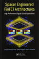 Book cover of: Spacer Engineered FinFET Architectures. By: Sudeb Dasgupta