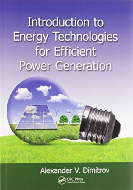 Book cover of: Introduction to Energy Technologies for Efficient Power Generation