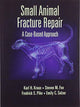 Book cover of: Small Animal Fracture Repair. By: Karl H. Kraus