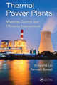 Book cover of: Thermal Power Plants. By: Xingrang Liu