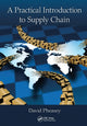 Book cover of: Practical Introduction to Supply Chain. By: David Pheasey