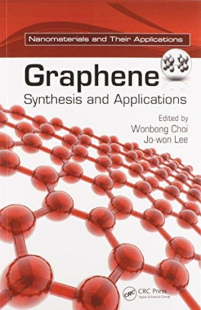 Book cover of: Graphene. By: Wonbong Choi