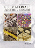 Geomaterials Under the Microscope