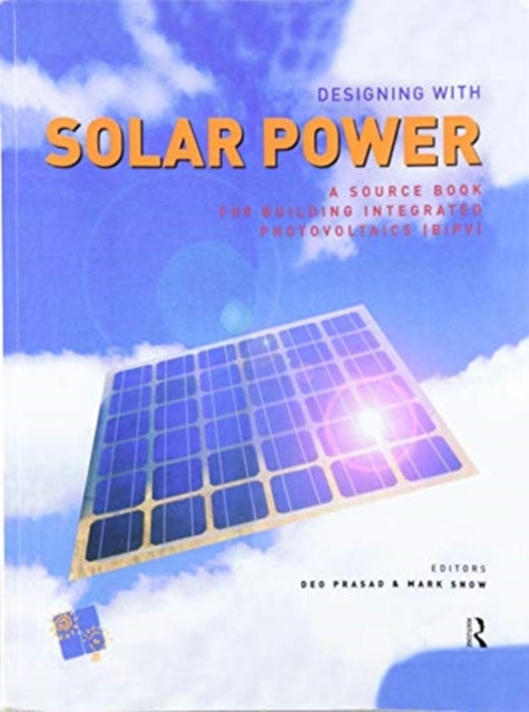 Book cover of: Designing with Solar Power. By: Deo K. Prasad