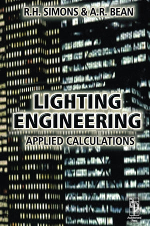 Lighting Engineering: Applied Calculations