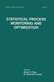 Book cover of: Statistical Process Monitoring and Optimization